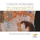 Ulrich Schnabel, Dieter Gring - Zuversicht, 1 Audio-CD (Hörbuch)
