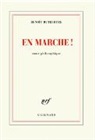 Benoit Duteurtre, Benoît Duteurtre - En marche ! : conte philosophique