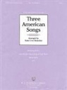 Three American Songs: Amazing Grace/Somebody's Knocking at Your Door/Deep River