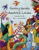 Gloria Cecilia Diaz, Gloria C. Diaz, Gloria Cecilia Diaz, Gloria Cecilia Díaz, Estelí Meza, Esteli Meza... - Cuentos y leyendas de america latina