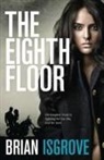 Brian Isgrove - The Eighth Floor