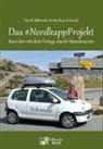 Markus Gründel, Nicole Wunram - Das #NordkappProjekt