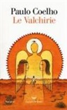 Paulo Coelho - Le valchirie