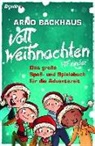 Arno Backhaus - Voll Weihnachten. Für Kinder