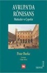 Peter Burke - Avrupada Rönesans