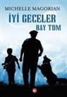 Michelle Magorian - Iyi Geceler Bay Tom