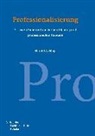 Harald A Mieg, Harald A. Mieg - Professionalisierung