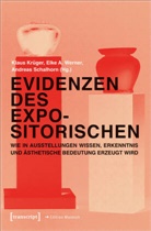 Elk A Werner, Elke A Werner, Elke Anna Werner, Klaus KrÃ¼ger, Klaus Krüger, Andre Schalhorn... - Evidenzen des Expositorischen