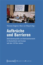 Theresi Degener, Theresia Degener, Marc von Miquel, Wi Rudloff, Wilfried Rudloff, von Miquel... - Aufbrüche und Barrieren