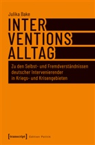 Julika Bake - Interventionsalltag