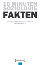 Giann Behrendt, Gianna Behrendt, Henkel, Anna Henkel - 10 Minuten Soziologie: Fakten