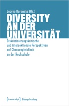 Lucyn Darowska, Lucyna Darowska - Diversity an der Universität