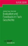Andrea Frings, Andreas Frings, Tobias Seidl - Evaluation und Feedback im Fach Geschichte