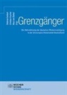 Marc van Berkel, Stefanie Gerlach, Christia Kuchler, Christian Kuchler, Marc van Berkel - Grenzgänger