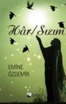 Emine Özdemir - Har Sizim