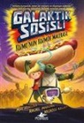 Max Brallier - Galaktik Sosisli 1 - Kozmonun Kozmik Macerasi