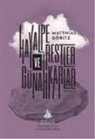 Matthias Göritz - Hayalperestler ve Günahkarlar