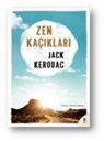 Jack Kerouac - Zen Kaciklari