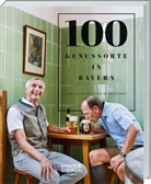 &amp;, Bayerische Landesanstalt für Weinbau und Gartenbau, Landwirtschaft und F Das Bayerische Staatsministerium für Ernährung, Landwirtschaft und Forsten Das Bayerische Staatsministerium für Ernährung, essen &amp; trinken, Bayerisch Landesanstalt für Weinbau und Ga... - 100 Genussorte in Bayern