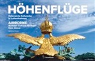 Stefanie Grüssl, Burghauptmannschaft Österreich, Burghauptmannschaf Österreich, Burghauptmannschaft Österreich - Höhenflüge / Airborne