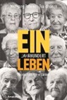 Wolfgan Paterno, Wolfgang Paterno, Eva Walisch - Ein Jahrhundert Leben