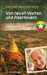 Michael Schottenberg - Von neuen Welten und Abenteuern