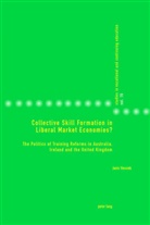 Janis Vossiek - Collective Skill Formation in Liberal Market Economies?