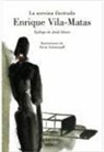 Enrique Vila-Matas - La asesina ilustrada