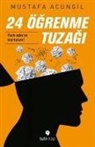 Cemalnur Sargut - 24 Ögrenme Tuzagi