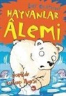 Lucy Courtenay - Hayvanlar Alemi 5 - Korkak Kutup Ayisi