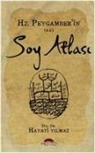 Hayati Yilmaz - Hz. Peygamberin Soy Atlasi