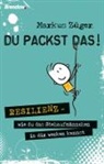 Markus Züger - Du packst das!