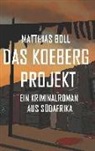 Matthias Boll - Das Koeberg Projekt