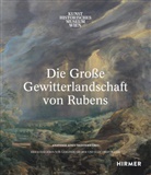 Gerlinde Gruber, Sabine Haag, Elke Oberthaler - Die Große Gewitterlandschaft von Rubens
