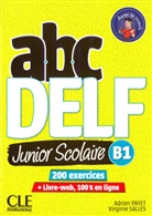 Adrie Payet, Virginie Salles - ABC Delf Junior, Nouvelle édition. B1 Schülerbuch + DVD + Livre-web