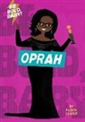 Alison Oliver, Alison Oliver - Be Bold, Baby: Oprah