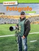 Kristy Stark - En El Trabajo: Fotógrafo