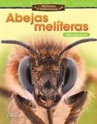 Kristy Stark - Animales Asombrosos: Abejas Melíferas