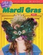 Jennifer Prior - Arte Y Cultura: Mardi Gras