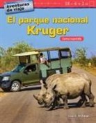 Lisa Willman, Lisa A Willman, Lisa A. Willman - Aventuras de Viaje: El Parque Nacional Kruger