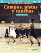 Kristy Stark - Diversión Y Juegos: Campos, Pistas Y Canchas