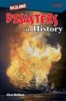 Dona Rice, Elise Wallace - Failure: Disasters in History
