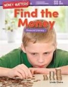 Linda Claire - Money Matters: Find the Money