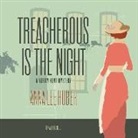 Anna Lee Huber, Heather Wilds - Treacherous Is the Night: A Verity Kent Mystery (Audio book)