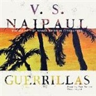 V. S. Naipaul, Ron Butler - Guerrillas (Audio book)