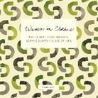 Sheila Heti, Heidi Julavits, Leanne Shapton - Women in Clothes (Hörbuch)