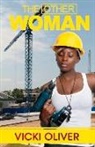 Vicki Oliver - The Other Woman: Volume 1