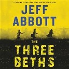 Jeff Abbott, Ellen Archer - The Three Beths (Audio book)