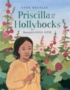 Anna Alter, Anne Broyles, Anna Alter - Priscilla and the Hollyhocks