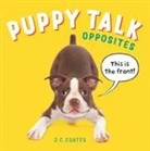 J C Coates, J. C. Coates, J. C. Coates - Puppy Talk